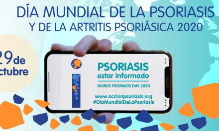 «Estar informado»: lema del Día Mundial de la Psoriasis y de la Artritis Psoriásica 2020